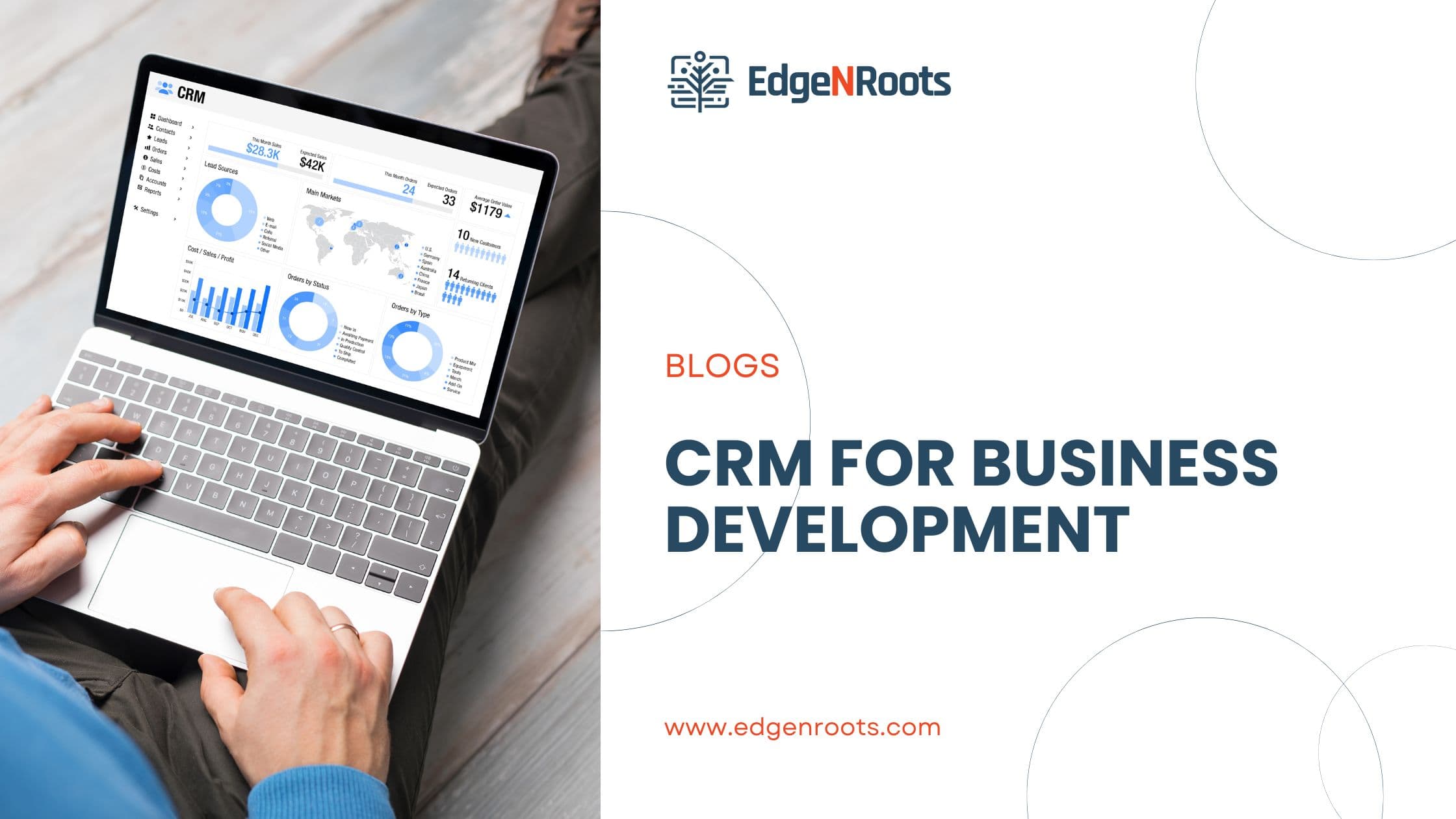 Best CRM for Business Development: Your Key to Driving Growth