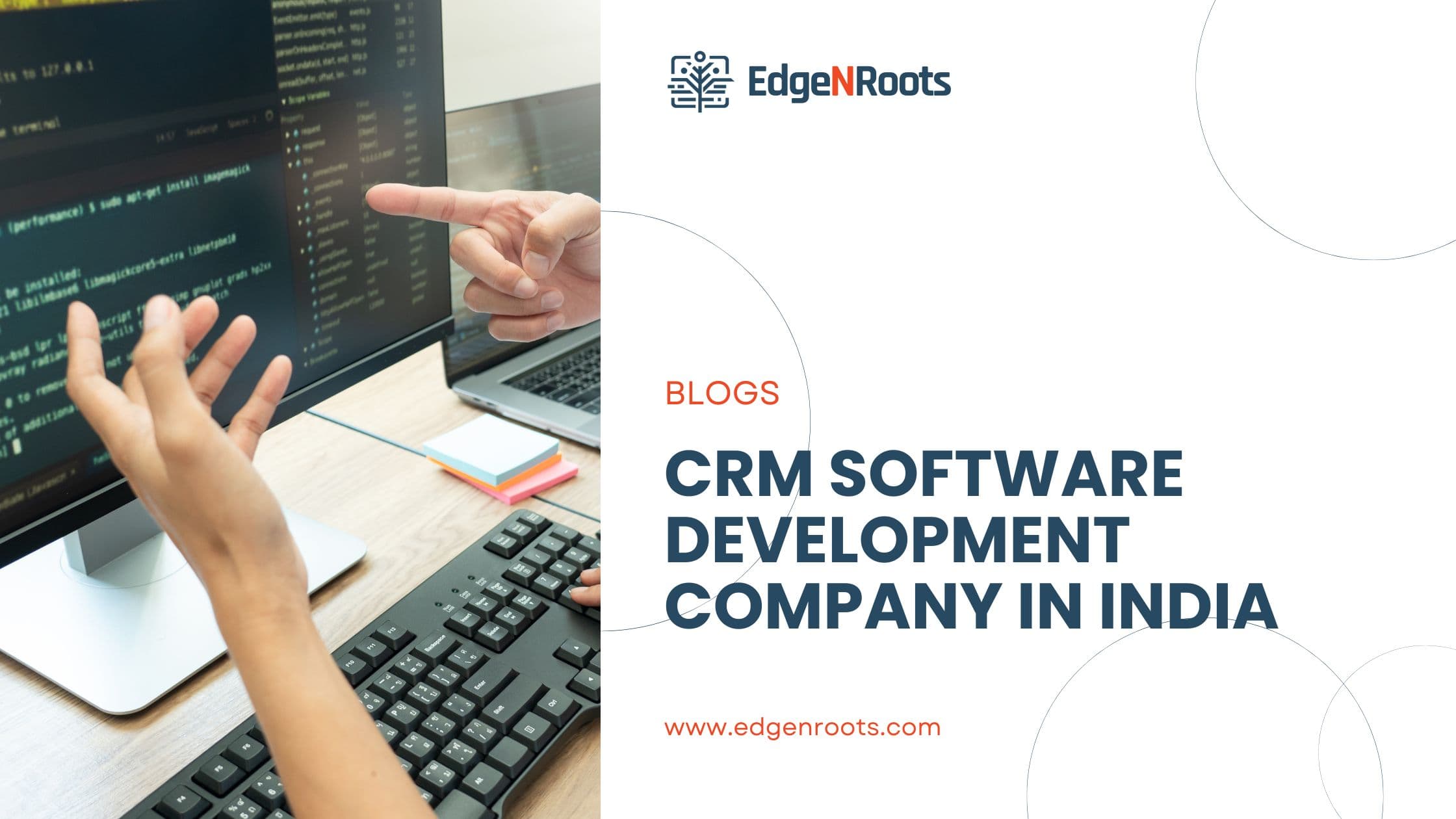 CRM Software Development Company in India: Pioneering Solutions for Business Success