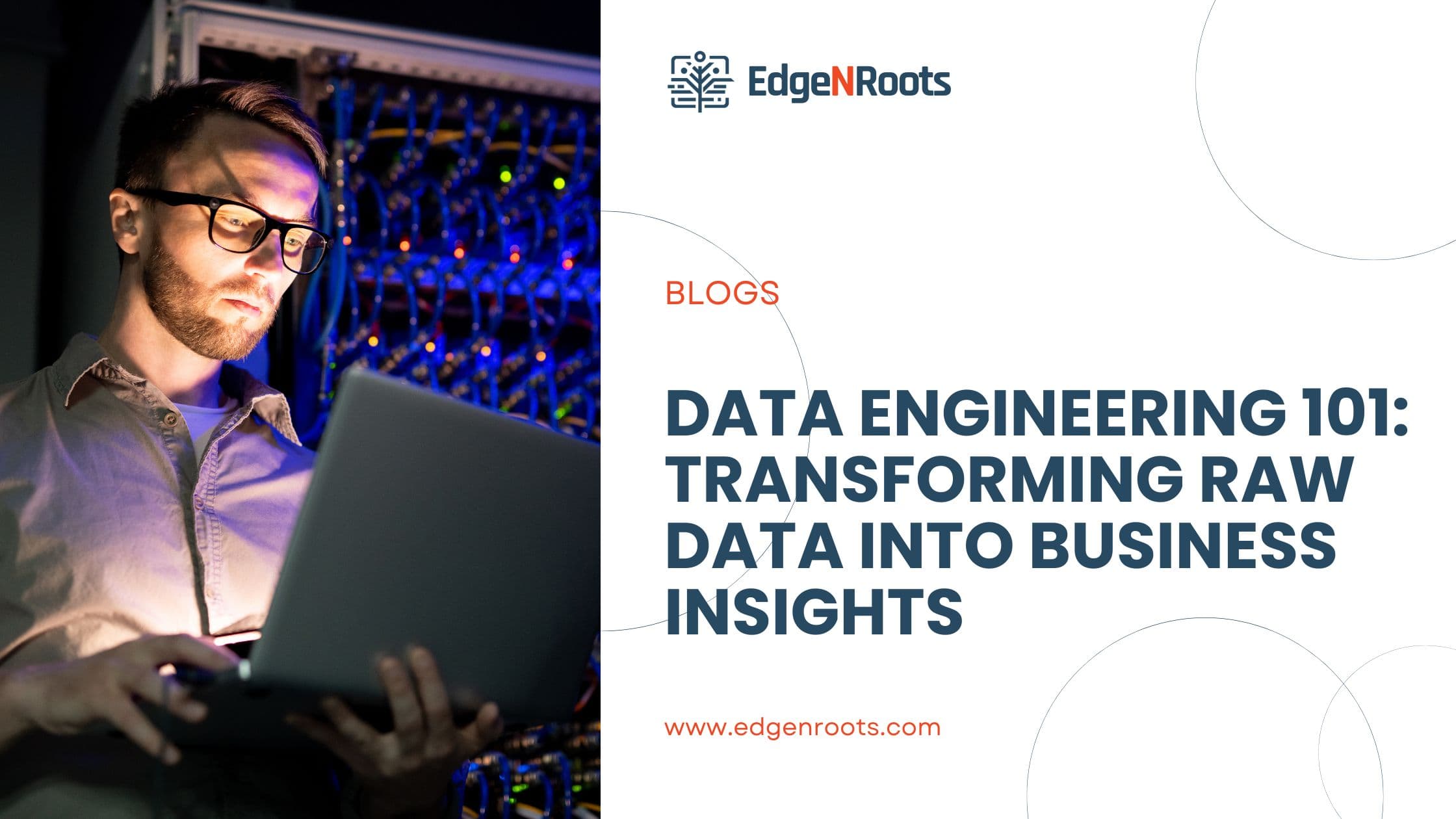 Data Engineering 101: Transforming Raw Data into Business Insights