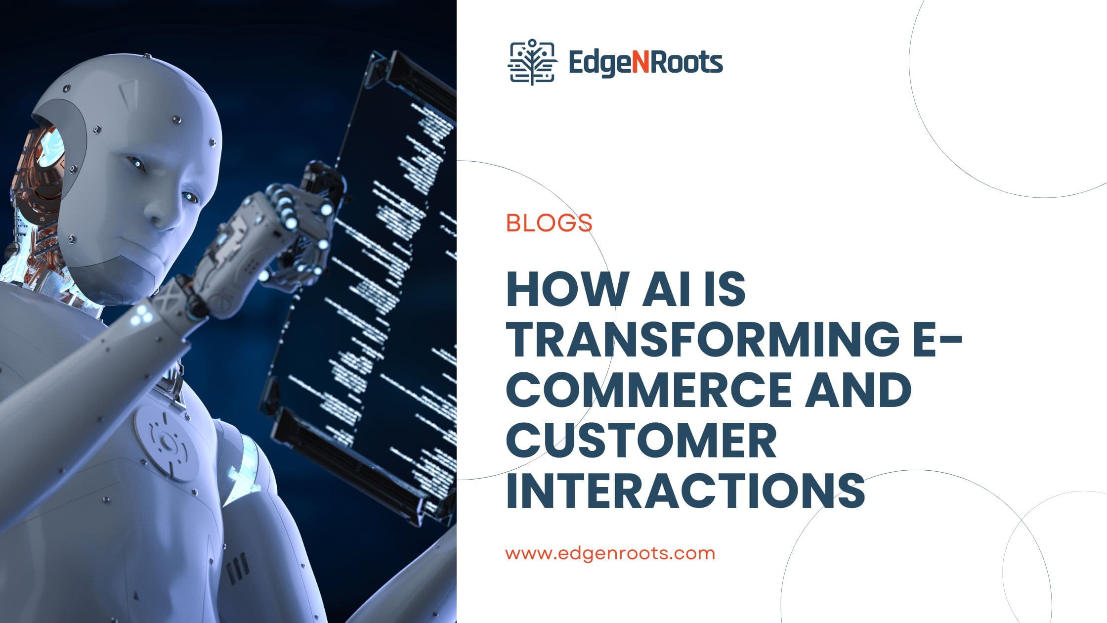 How AI is Transforming E-commerce and Customer Interactions