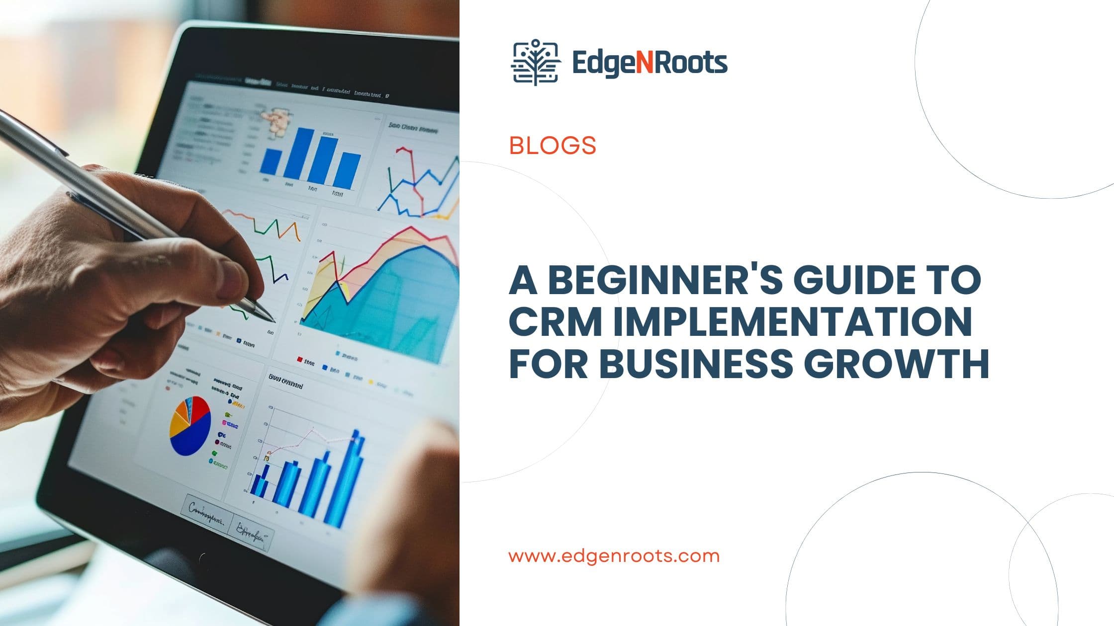 A Beginner’s Guide to CRM Implementation for Business Growth